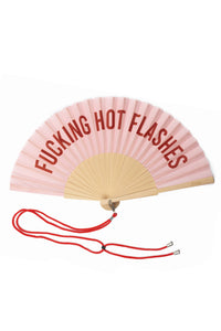Hand Fan "Fucking Hot Flashes"