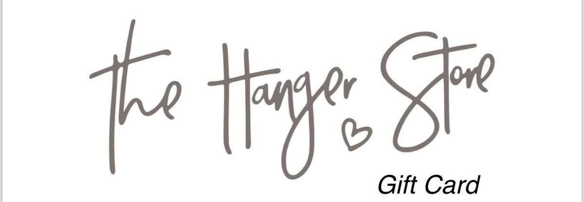 The Hanger Store Gift Card